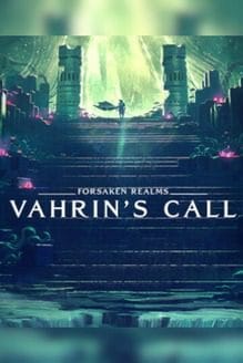 Forsaken Realms: Vahrins Call